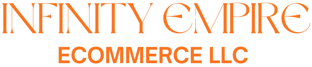 INFINITY EMPIRE ECOMMERCE LLC
